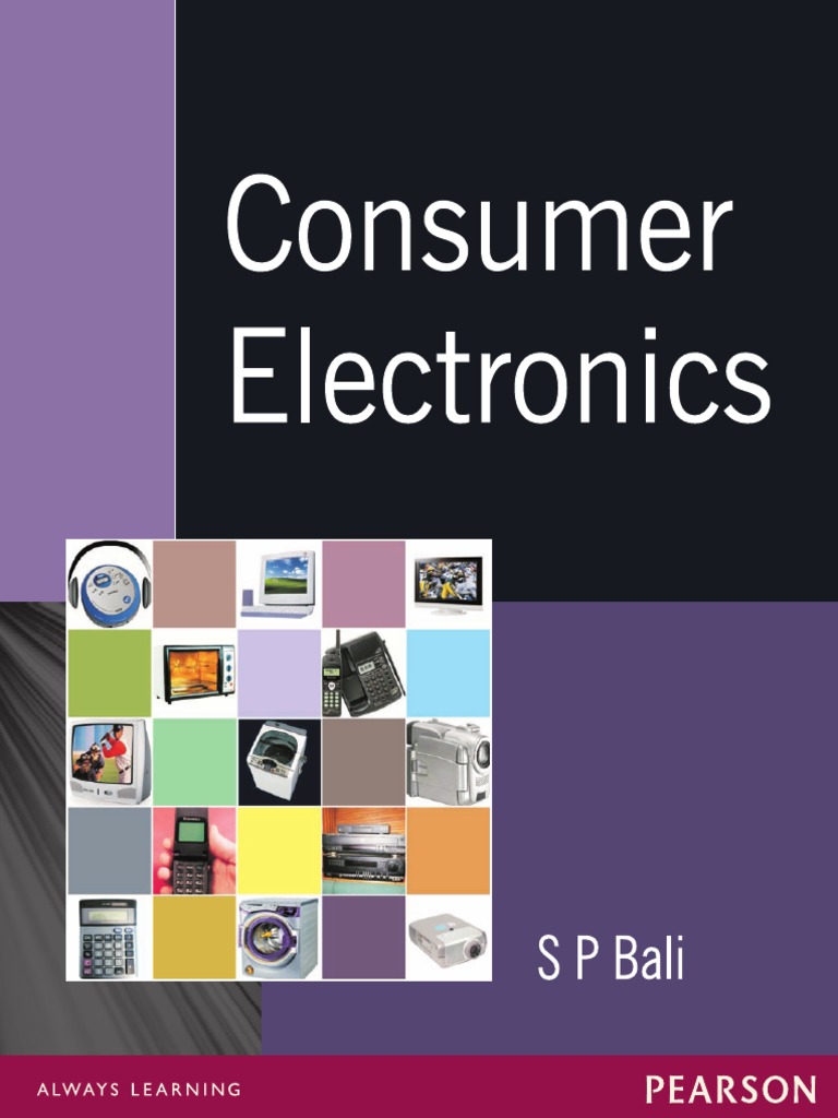 S. P. Bali - Consumer Electronics-Pearson Education (2017)
