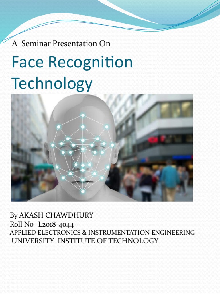 Overview of Face Recognition Technology | PDF | Biometrics | Personal ...