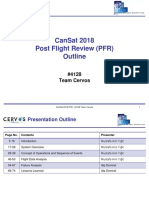 Cansat 2018 Post Flight Review (PFR) Outline: #4128 Team Cervos