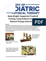 Body-Weight-Supported Treadmill Training: Using Evidence To Guide Physical Therapy Intervention