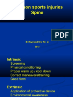 Common Sports Injuries Spine: DR Raymond Che Tin Li 2012