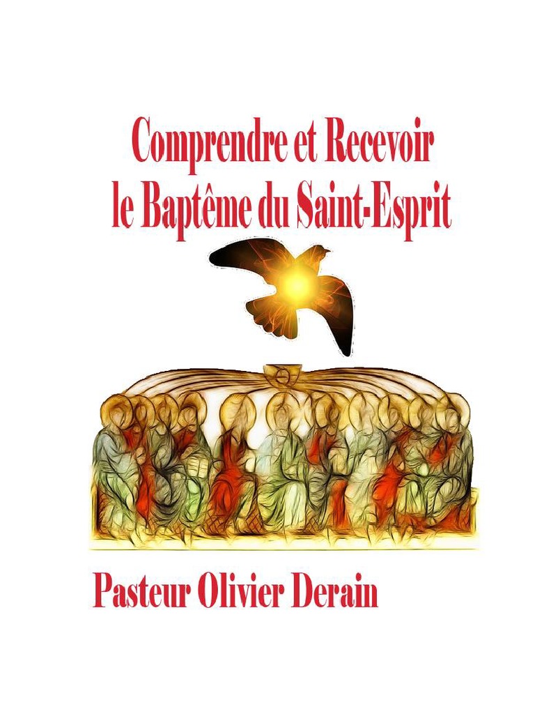 Comprendre le Baptême du Saint-Esprit | PDF | Saint-Esprit | Baptisme