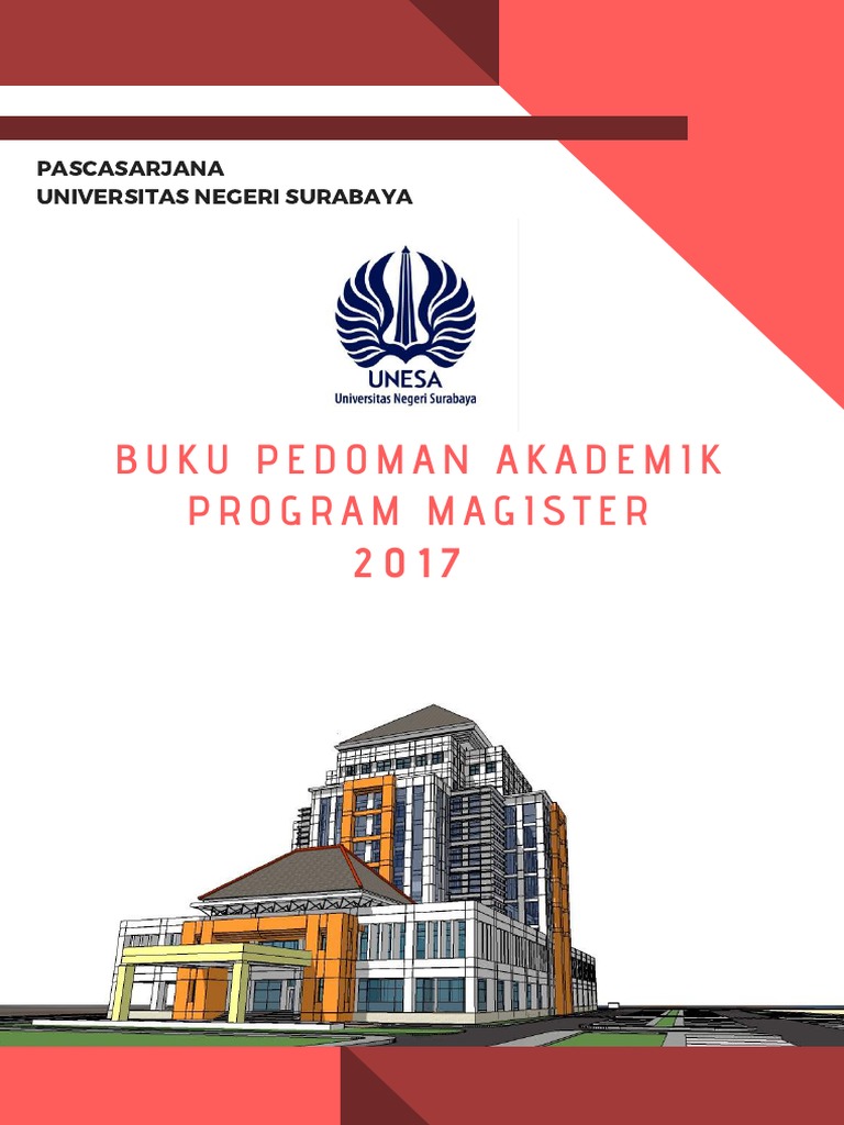 Buku Pedoman Akademik Program Magister 2 0 1 7 Pascasarjana Universitas Negeri Surabaya Pdf