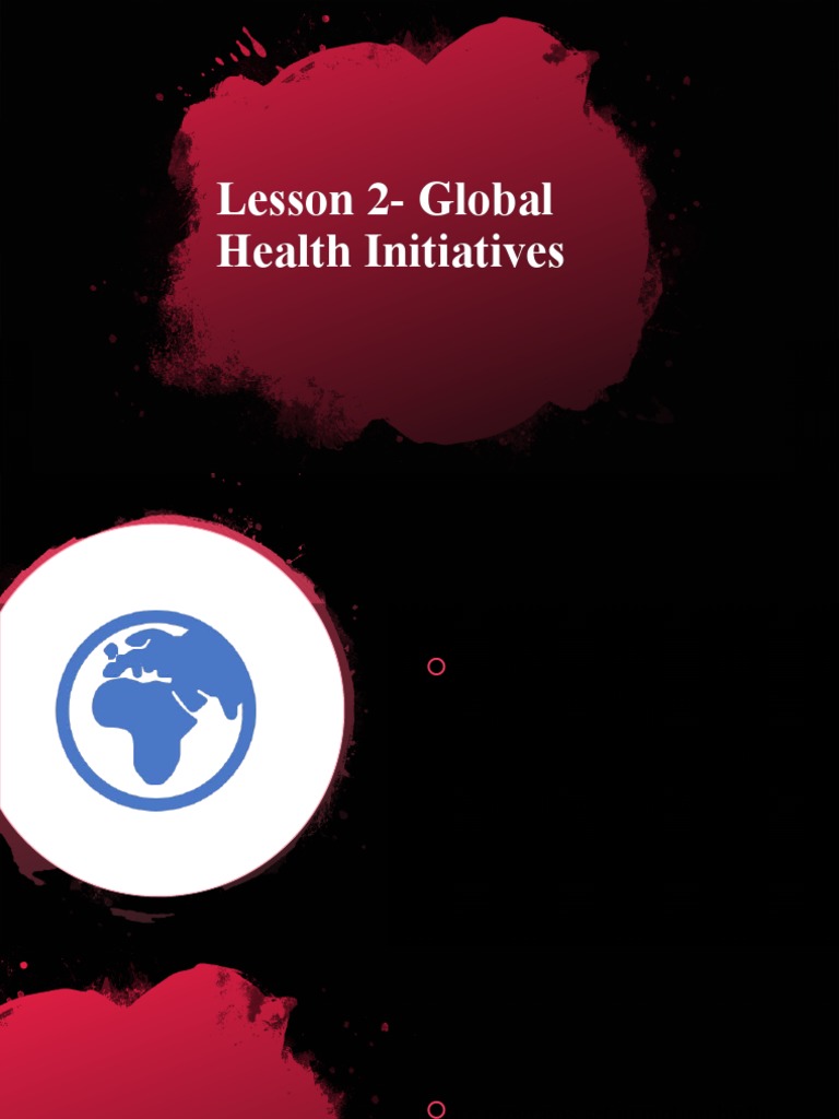 Overview of Global Health Initiatives | PDF | Global Health | Tuberculosis