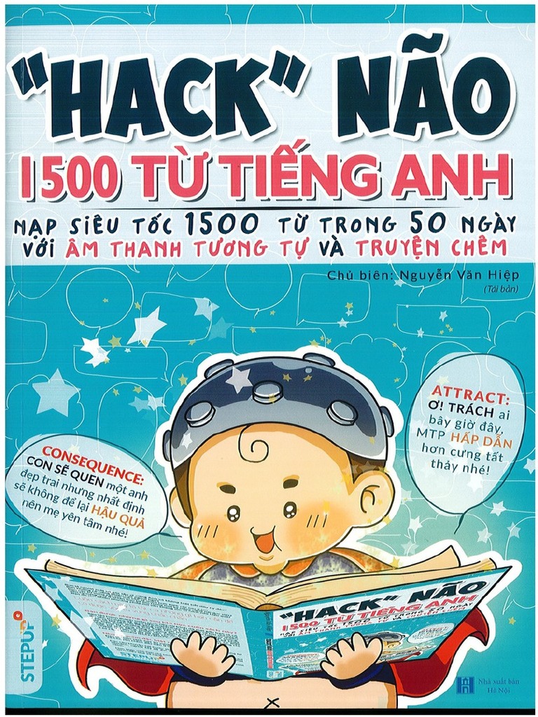 PHƯƠNG PHÁP HACK NÃO 1500 TỪ VỰNG TIẾNG ANH GIÚP HỌC NHANH THUỘC SÂU VỚI KỸ THUẬT ĐẶC BIỆT