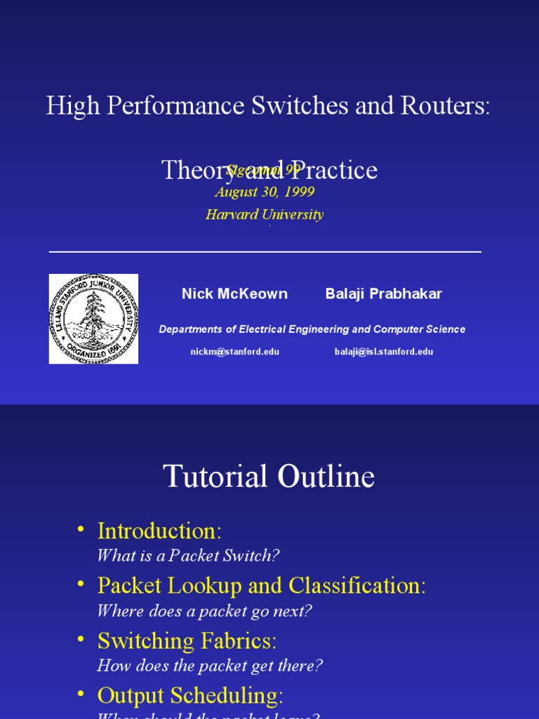 High Performance Switches and Routers Theory and Practice 99