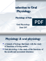 Introduction To Oral Physiology & Physiology of Pain