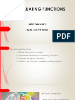 Evaluating Functions: Basic Calculus 12 By: Sir John Ry T. Jonilas