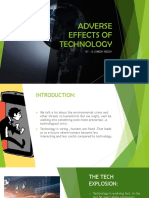 Adverse Effects of Technology: By: G.Dinesh Reddy
