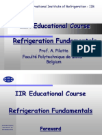 IIR Educational Course Refrigeration Fundamentals: Prof. A. Pilatte Faculté Polytechnique de Mons - Belgium