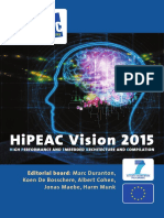 Hipeac Vision 2015: Editorial Board: Marc Duranton, Koen de Bosschere, Albert Cohen, Jonas Maebe, Harm Munk