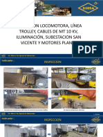 Inspección loco, línea trolley, cables MT 10 KV, iluminación, subestación San Vicente y motores planta SIMSA