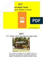 BRT (Bus Rapid Transit)