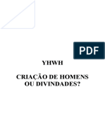 YHWH Criação de Homens Ou Divindades