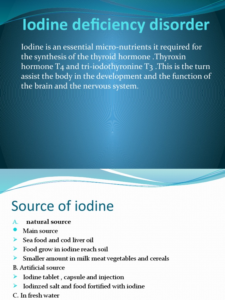 A Comprehensive Overview of Iodine Deficiency Disorders: Sources ...