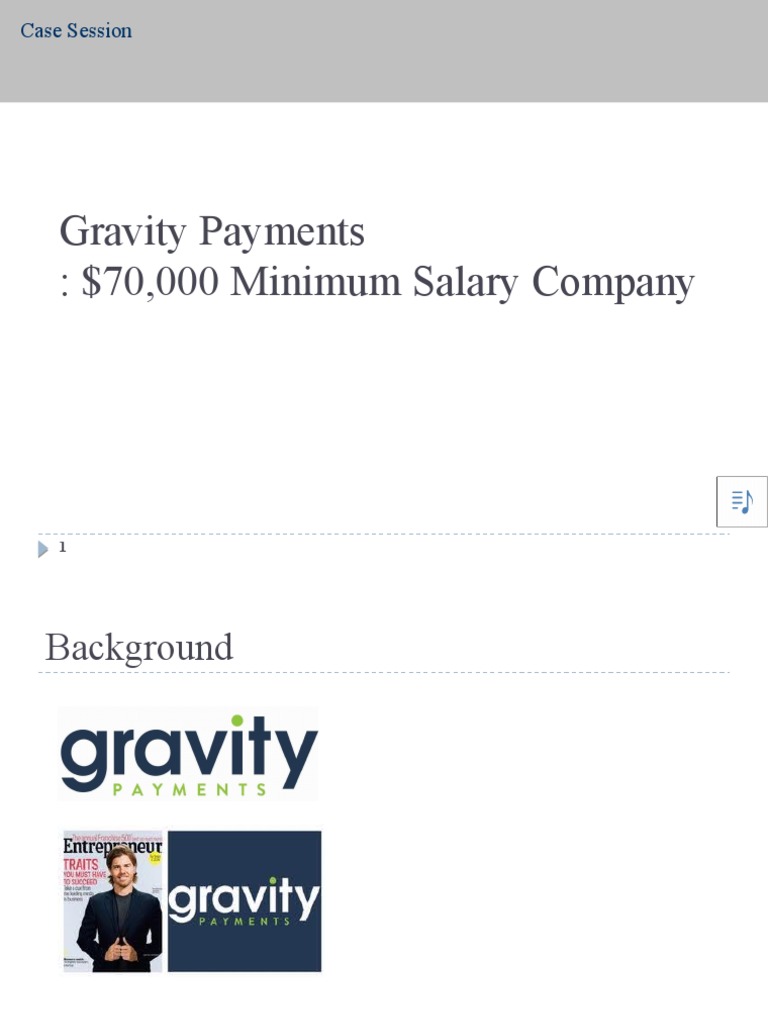 Gravity Payments: $70K Salary Case Study | PDF | Economies | Employment