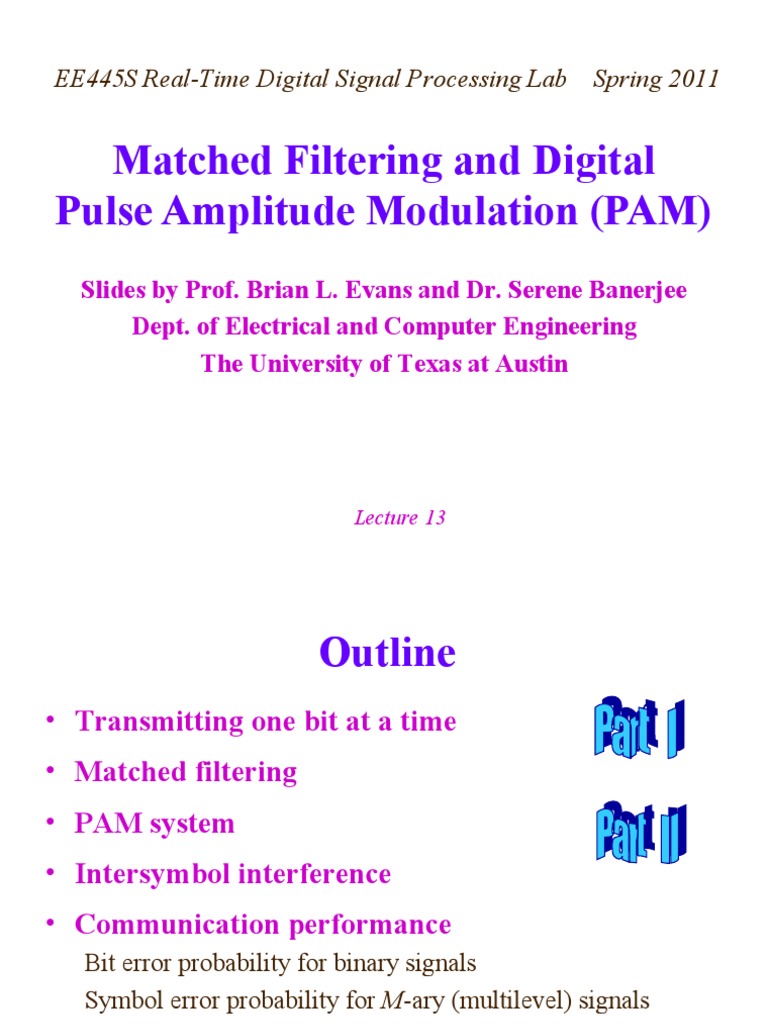 EE445S Real-Time Digital Signal Processing Lab Spring 2011 Matched ...