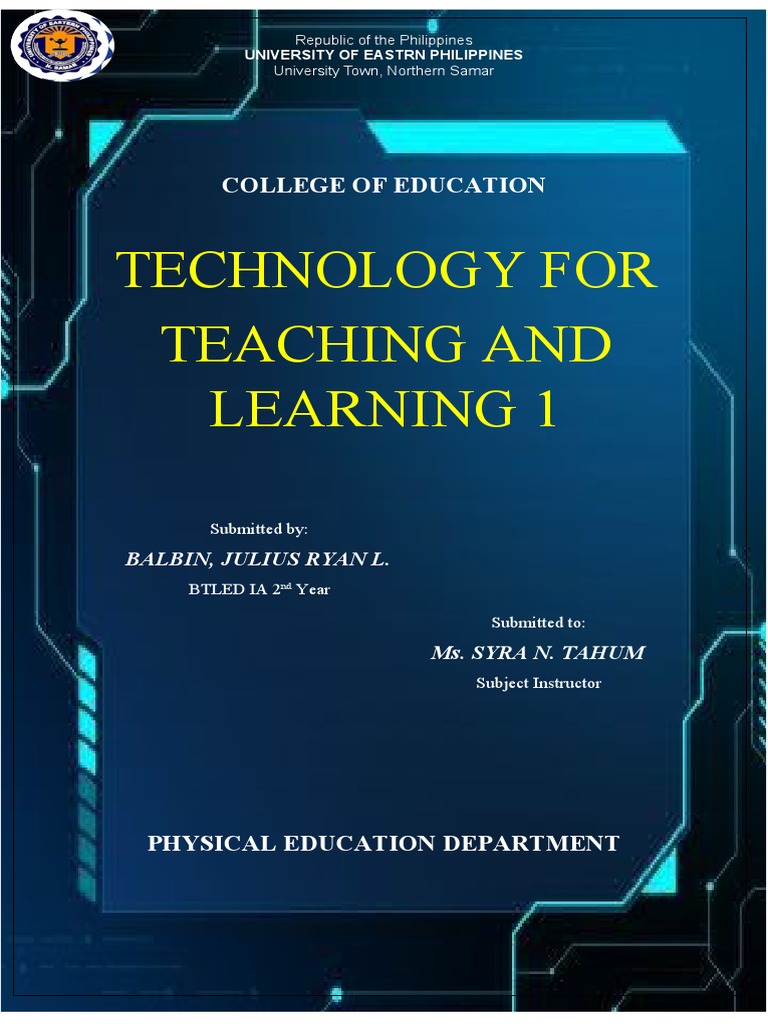 Technology For Teaching and Learning 1: College of Education | PDF