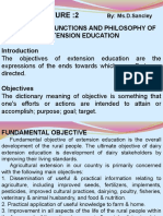 Objectives, Functions and Philosophy of Extension Education: By: Ms.D.Sancley