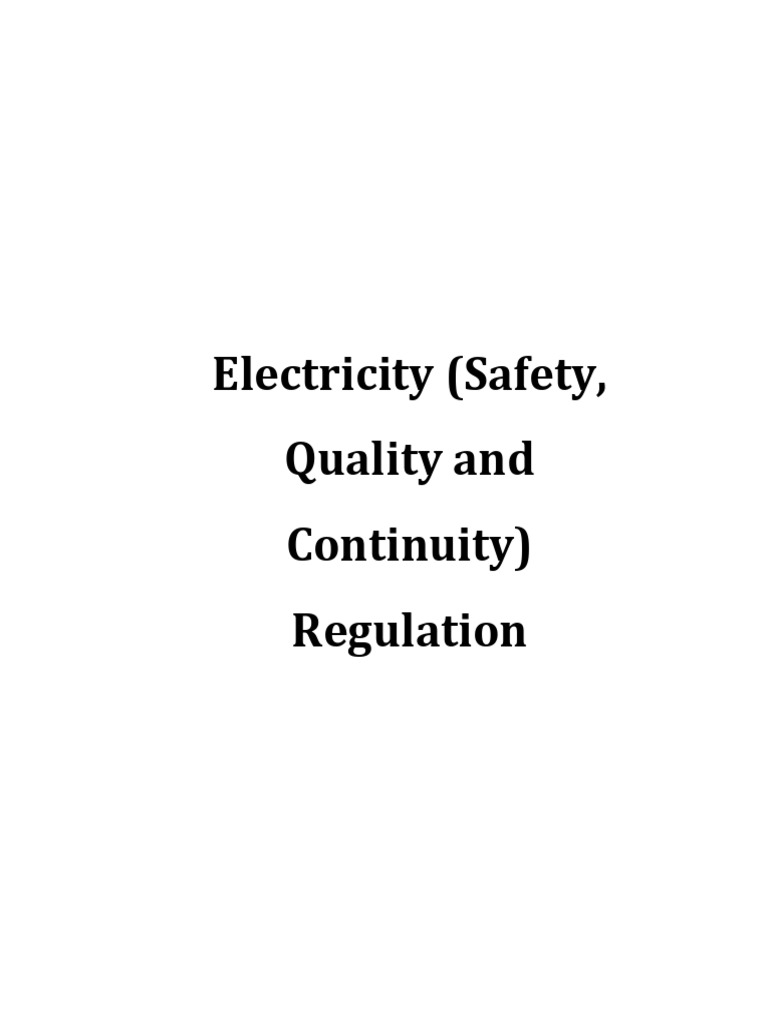 1532499070electricity Safety Quality and Continuity Regulation1 PDF