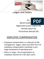 Wages and Salary: By:-Bikram Khalkho (A-14) Raghvendra Kumar Singh (A-40) Dorothy Das (A-16) Parmeshwar Behra (A-36)