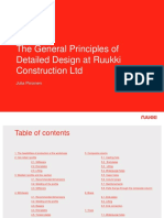 The General Principles of Detailed Design at Ruukki Construction LTD