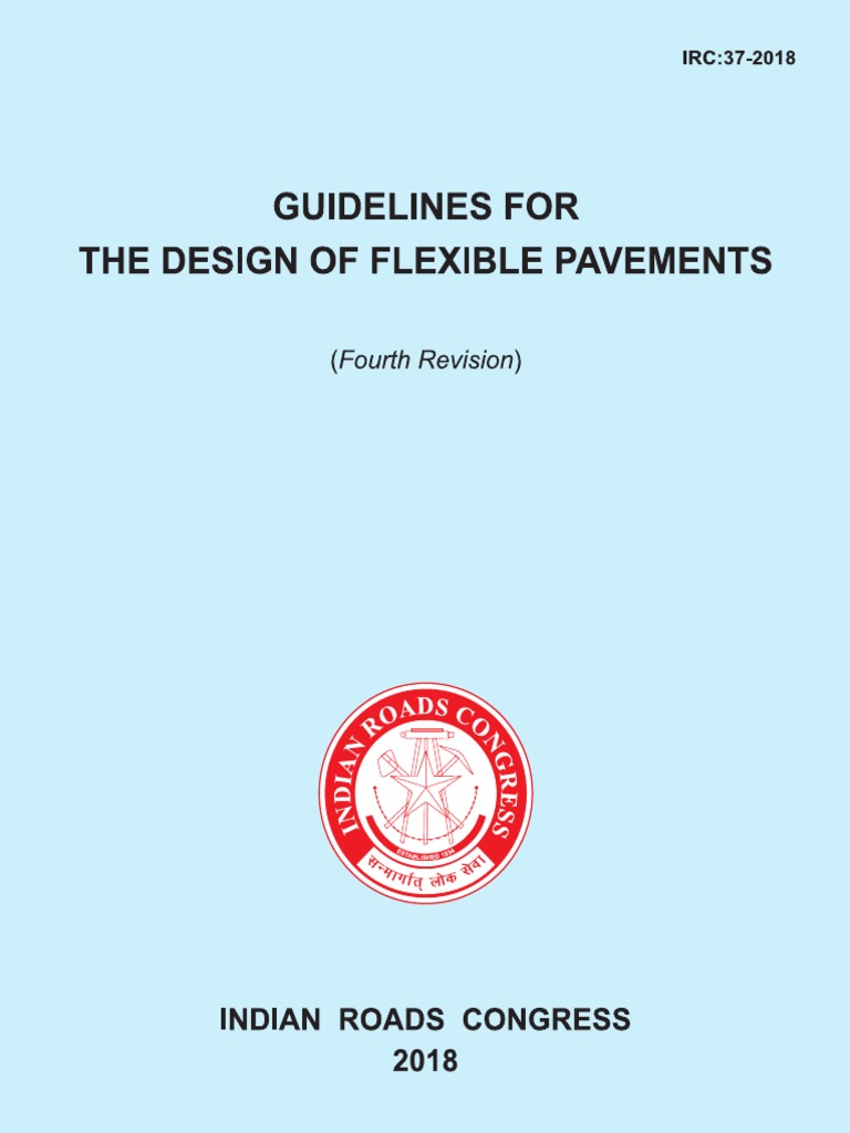 IRC 37-2018: Flexible Pavement Design | PDF | Road Surface ...