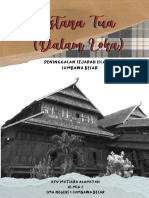 Peninggalan Sejarah Istana Tua Dalam Loka (Mulok)