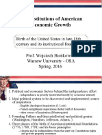 The Institutions of American Economic Growth: Prof. Wojciech Bieńkowski Warsaw University - OSA Spring, 2016