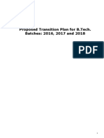 Proposed Transition Plan For B.Tech. Batches: 2016, 2017 and 2018