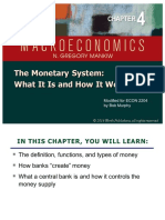 The Monetary System: What It Is and How It Works: Modified For ECON 2204 by Bob Murphy