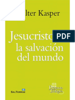 JESUCRISTO, LA SALVACIÓN DEL MUNDO. Escritos de Cristología - WALTER KASPER