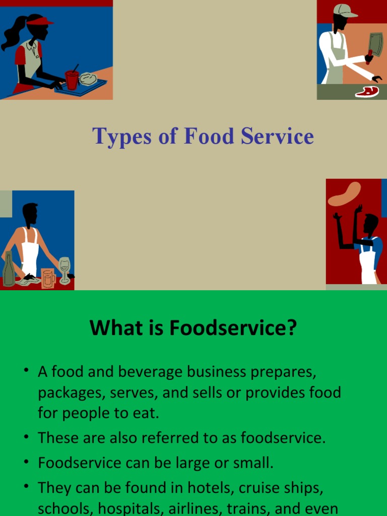 Part 2. Types of Food Service PDF Foodservice Restaurants