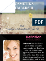 Kosmetika Pembersih: Oleh: Valentina Meta Srikartika, S. Farm, Apt