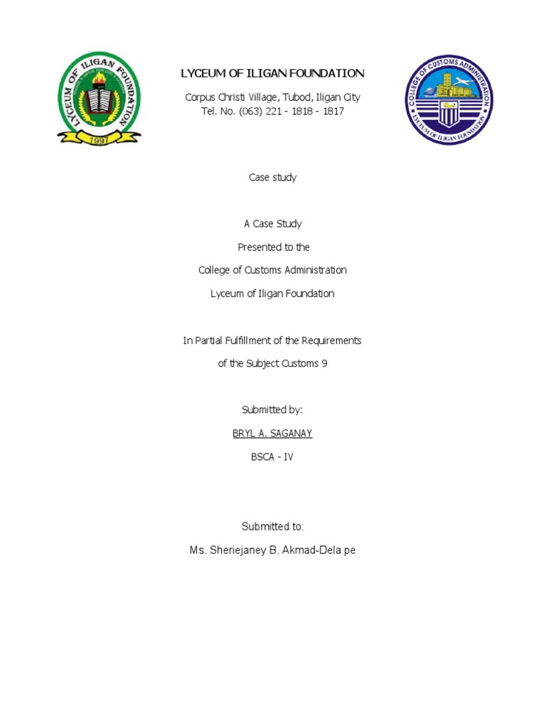 Lyceum of Iligan Foundation: Submitted To: Ms. Sheriejaney B. Akmad ...