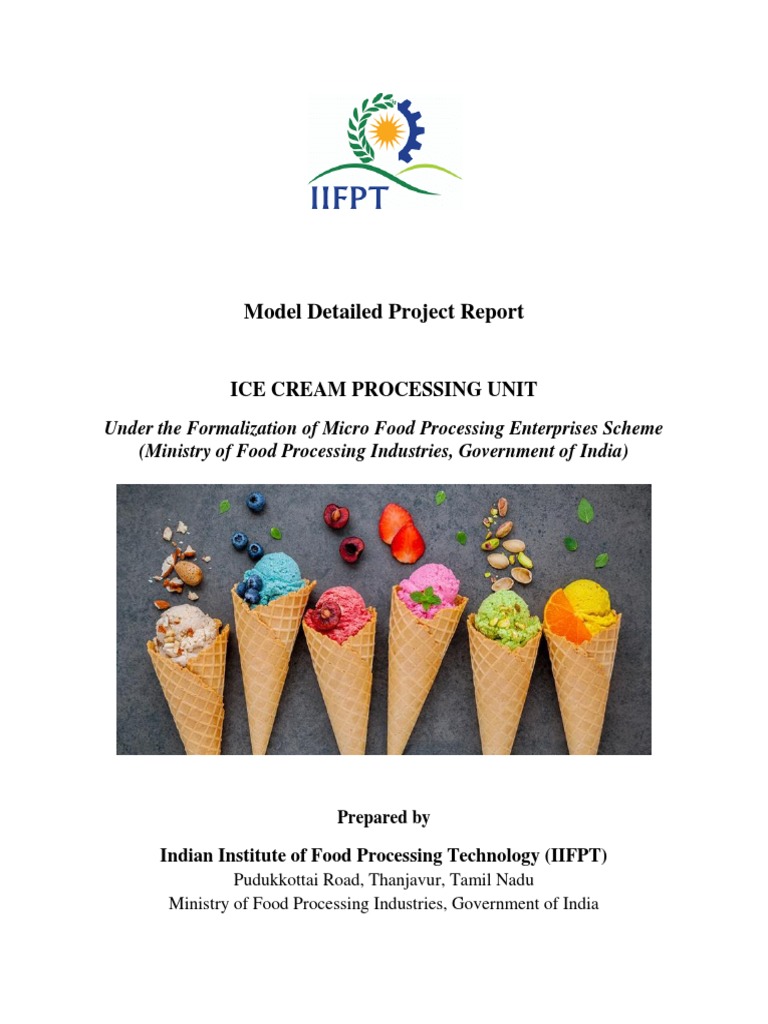 Model Detailed Project Report: Ice Cream Processing Unit | PDF | Ice ...