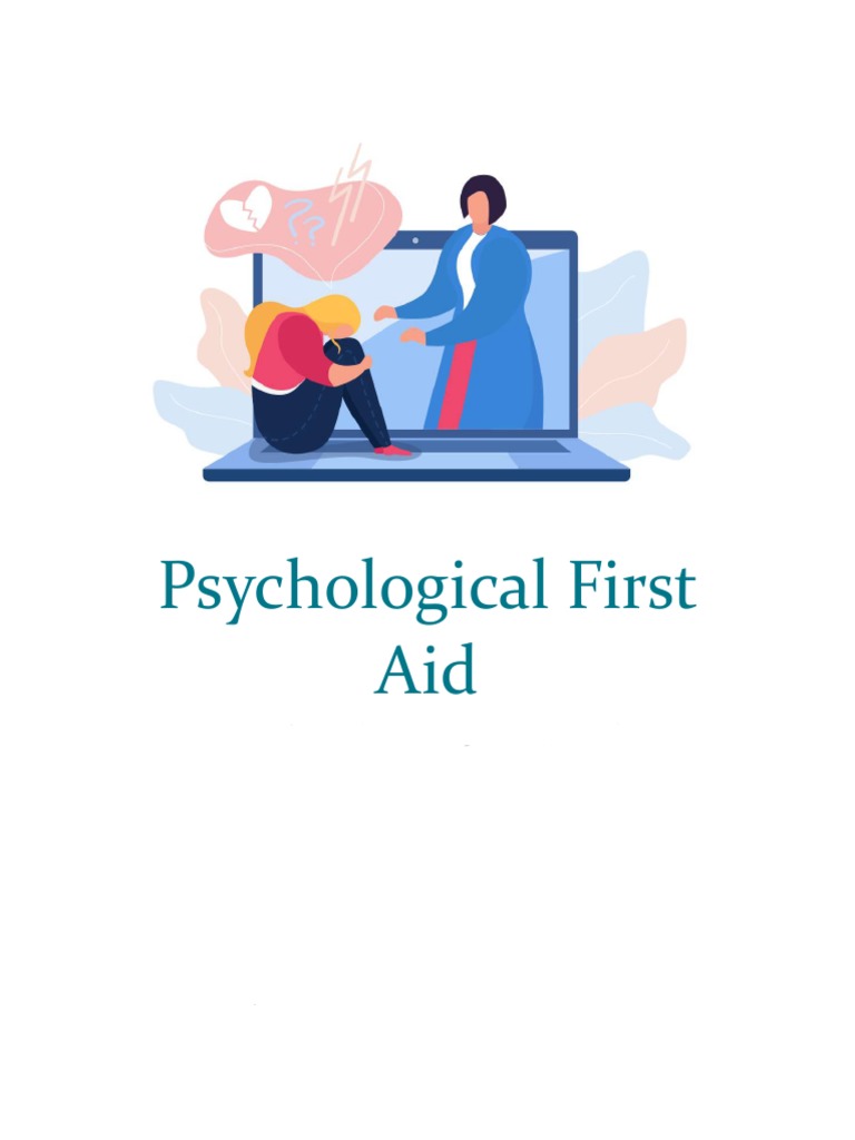 Providing Support Through Psychological First Aid An Introduction to