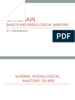 Mri Brain: Basics and Radiological Anatomy