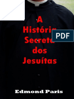 A Historia Secreta Dos Jesuitas - Edmond Paris