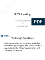 IELTS Speaking - 'Disliking' Questions
