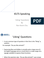 IELTS Speaking - 'Liking' Questions