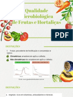 Qualidade Microbiológica de Frutas e Hortaliças