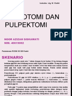 PULPOTOMI DAN PULPEKTOMI