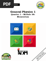 General Physics 1: Quarter 1 - Module 36: Momentum