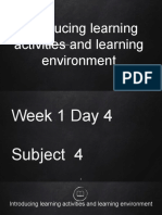 Week 1 Day 4 Introducing Learning Activitiesand Learning Environment
