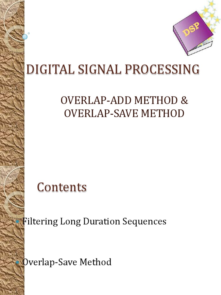 Digital Signal Processing: Overlap-Add Method & Overlap-Save Method ...