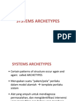SYSTEMS ARCHETYPES. Certain Patterns of Structure Occur Again and Again - Called ARCHETYPES