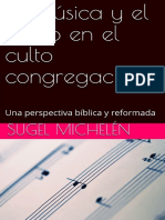 Sugel Michelen La Música y El Canto en El Culto Congregacional
