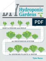 DIY Hydroponic Gardens How to Design and Build an Inexpensive System for Growing Plants in Water