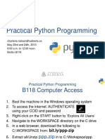 Practical Python Programming: Charlene - Nielsen@Ualberta - Ca May 23Rd and 24Th, 2013 9:00 A.M. To 12:00 Noon Biosci B118